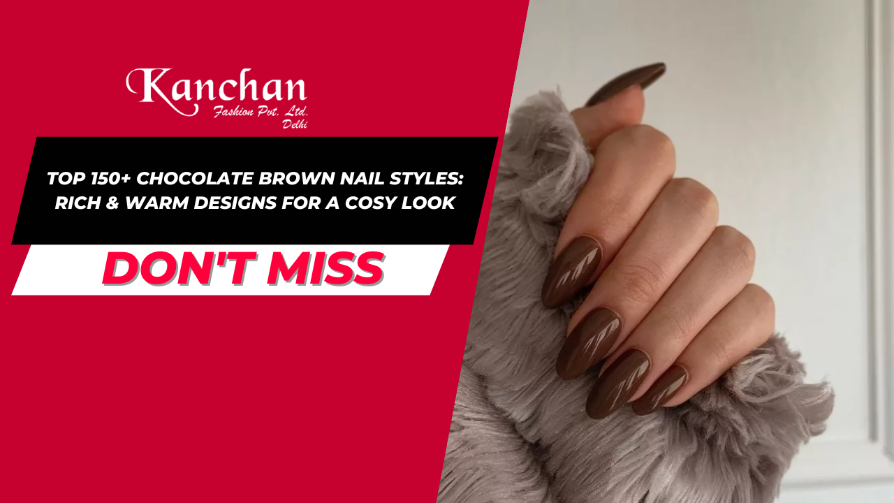 Top 150+ Chocolate Brown Nail Styles: Rich & Warm Designs for a Cosy Look
